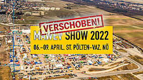 MAWEV SHOW - 2022 ST. PÖLTEN: VERSCHOBEN 