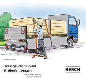 Resch: Schulungsbroschüre zur Ladungssicherung