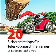 Resch: Sicherheitstipps f&uuml;r Maschinenf&uuml;hrer &ndash; damit Profis sicher bleiben